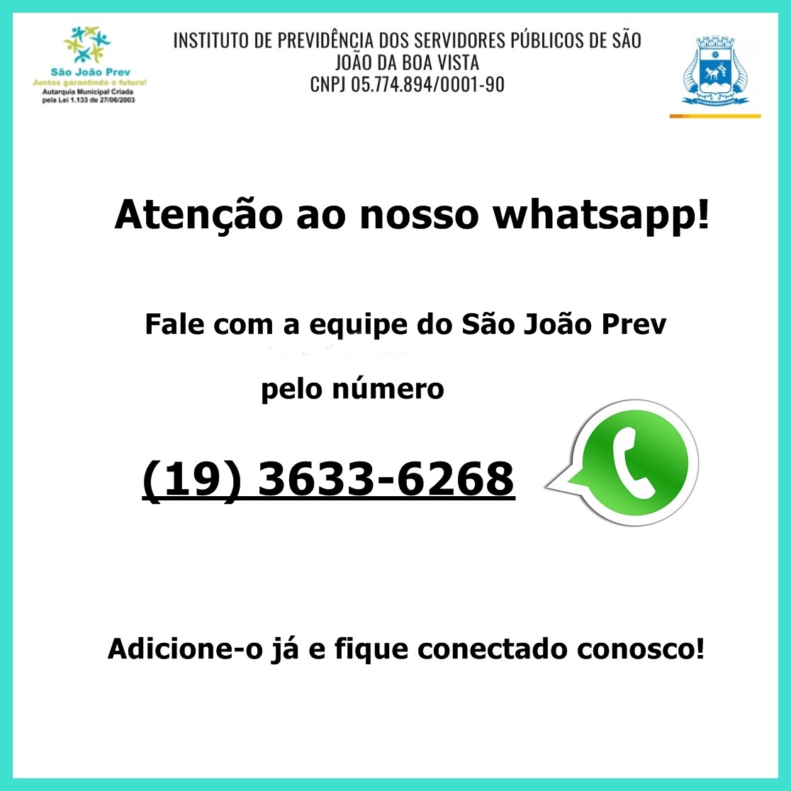 Para agilizar atendimento, São João Prev disponibiliza Whatsapp
